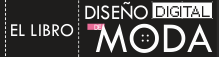 El libro DISEÑO DIGITAL DE MODA